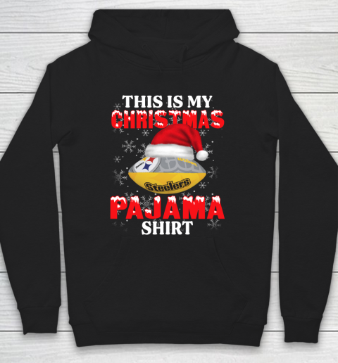 Pittsburgh Steelers This Is My Christmas Pajama Shirt NFL Hoodie
