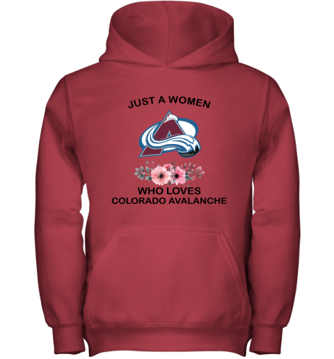 NHL Just A Woman Who Loves Colorado Avalanche Hockey Sports Youth Hoodie