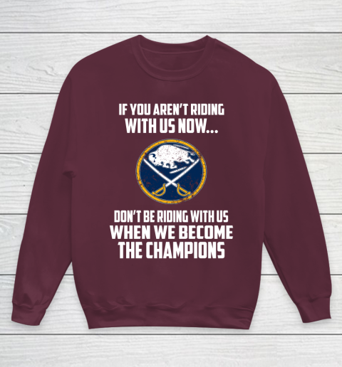 NHL Buffalo Sabres Hockey We Become The Champions Youth Sweatshirt 4