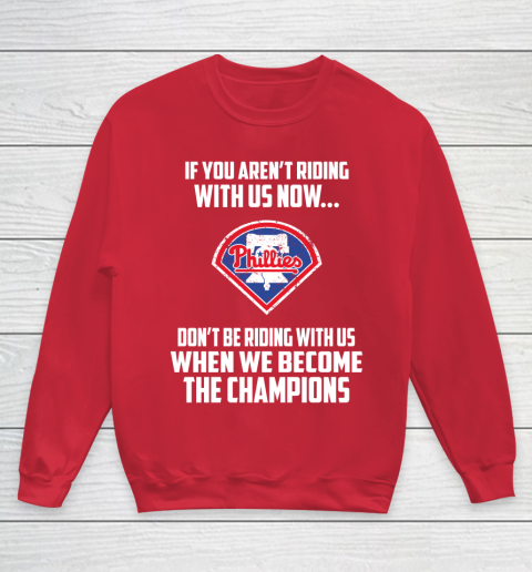 MLB Philadelphia Phillies Baseball We Become The Champions Youth Sweatshirt 7