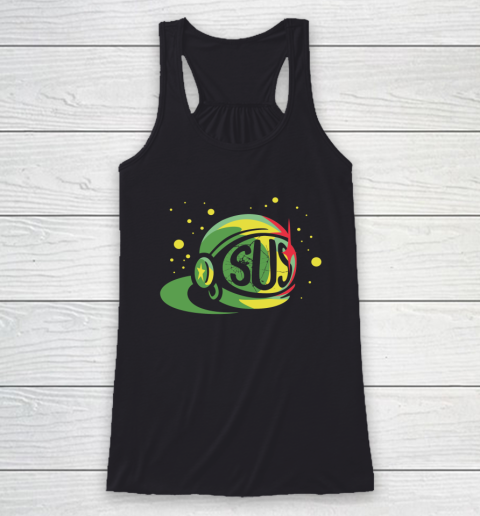 AH Dont Be SUS (lime) Among US Racerback Tank