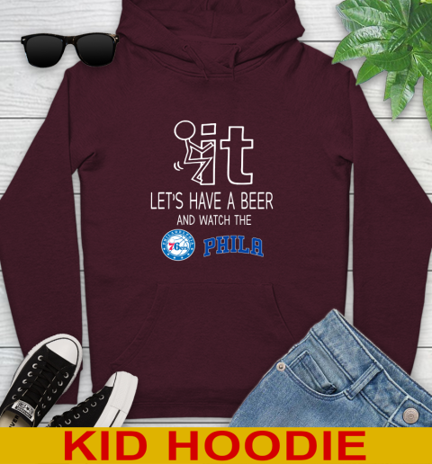 Philadelphia 76ers Basketball NBA Let's Have A Beer And Watch Your Team Sports Youth Hoodie 7