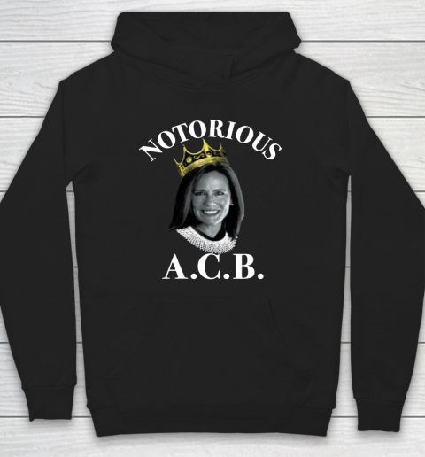 Notorious ACB Republican Amy Coney Barrett Hoodie