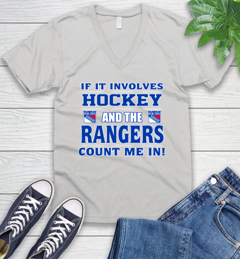NHL If It Involves Hockey And The New York Rangers Count Me In Sports V-Neck T-Shirt