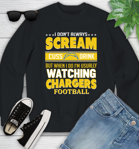 San Diego Chargers NFL Football I Scream Cuss Drink When I'm Watching My Team Youth Sweatshirt