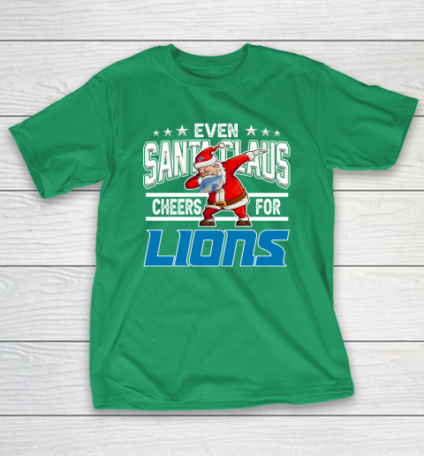 Detroit Lions Even Santa Claus Cheers For Christmas NFL T-Shirt 5