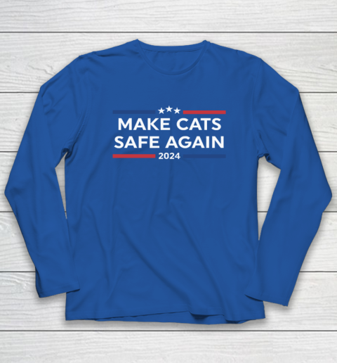 Make Cats Safe Again Funny 2024 Presidential Election Long Sleeve T-Shirt 5