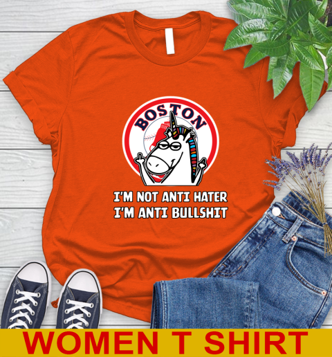 Boston Red Sox MLB Baseball Unicorn I'm Not Anti Hater I'm Anti Bullshit Women's T-Shirt 4