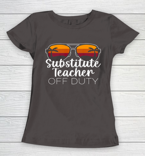 Substitute Teacher of the Deaf Off Duty Sunglasses Sunset Women's T-Shirt 7