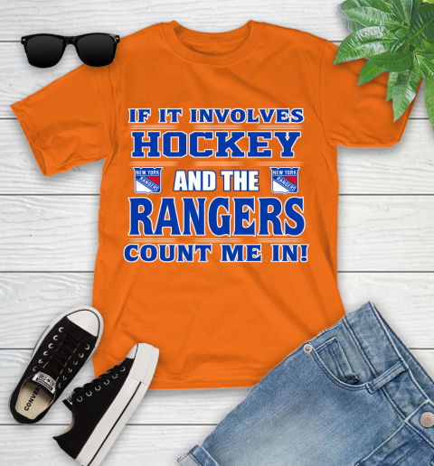 NHL If It Involves Hockey And The New York Rangers Count Me In Sports Youth T-Shirt 7
