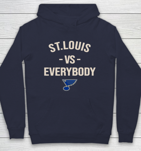 St.Louis Blues Vs Everybody Hoodie 2
