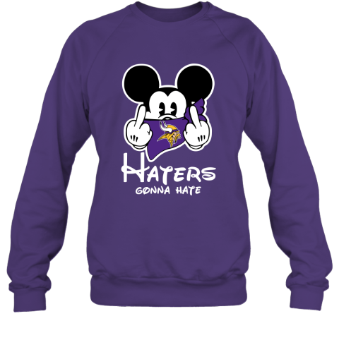 NFL Minnesota Vikings Haters Gonna Hate Mickey Mouse Disney Football T Shirt L0zSPsHv3Pr sweatshirt 35 95 151514 front purple