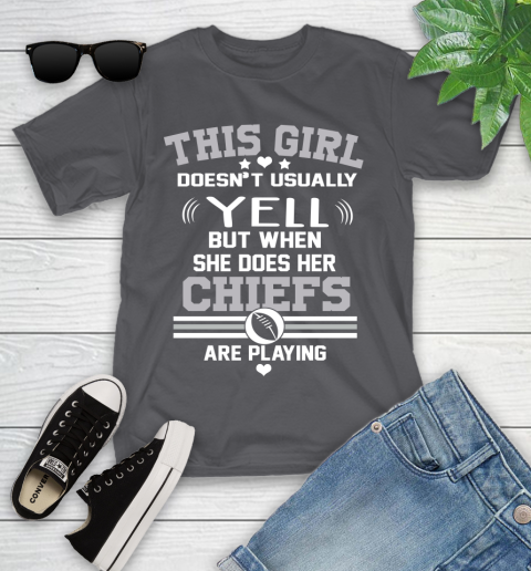 Kansas City Chiefs NFL Football I Yell When My Team Is Playing Youth T-Shirt 6