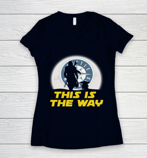 Seattle Mariners MLB Baseball Star Wars Yoda And Mandalorian This Is The Way Women's V-Neck T-Shirt 2