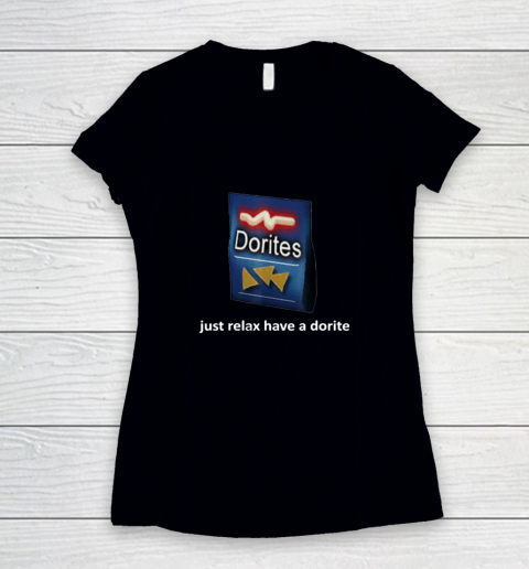 Just Relax Have A Dorite Women's V-Neck T-Shirt