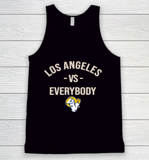 Los Angeles Rams Vs Everybody Tank Top