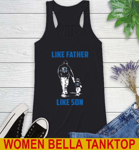 Dallas Mavericks NBA Basketball Like Father Like Son Sports Racerback Tank