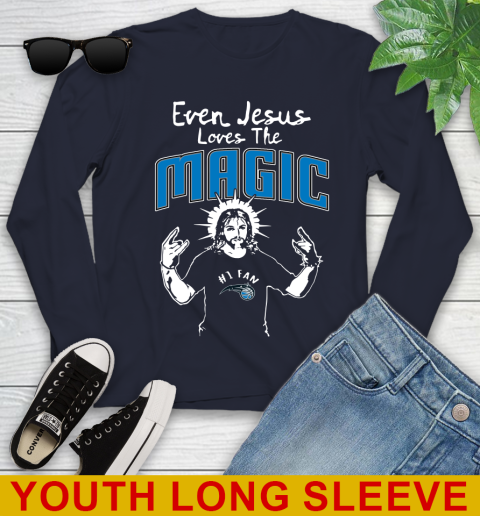 Orlando Magic NBA Basketball Even Jesus Loves The Magic Shirt Youth Long Sleeve - Image 3