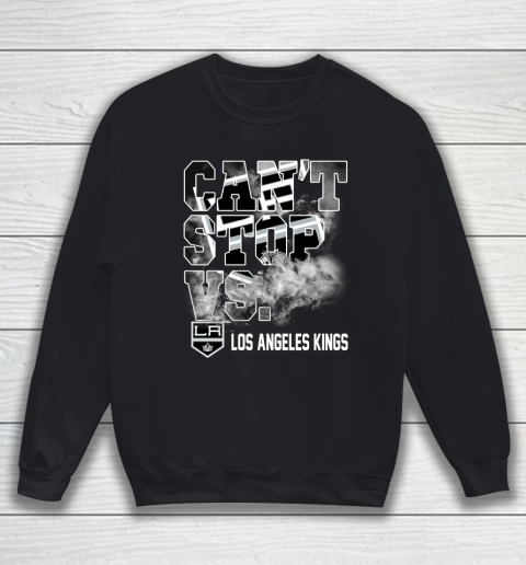 NHL Los Angeles Kings Hockey Can't Stop Vs Sweatshirt