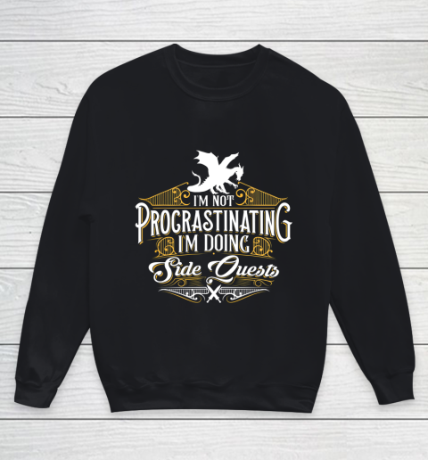Not Procrastinating Side Quests Funny RPG Gamer Dragons Youth Sweatshirt
