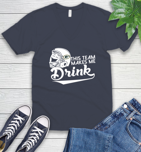 Green Bay Packers NFL Football This Team Makes Me Drink Adoring Fan V-Neck T-Shirt 8