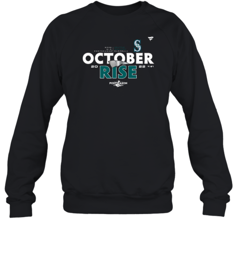 October Rise Mariners Postseason Locker Room Sweatshirt