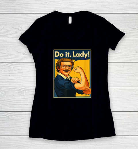 Jay Renshaw we can do it do it Lady shirt Women's V-Neck T-Shirt