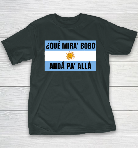 Qué Miras Bobo Youth T-Shirt 3