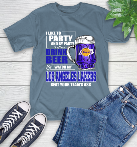 NBA Drink Beer and Watch My Los Angeles Lakers Beat Your Team's Ass Basketball T-Shirt 8