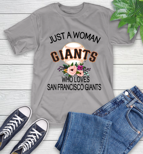 MLB Just A Woman Who Loves San Francisco Giants Baseball Sports T-Shirt 4