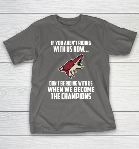 NHL Arizona Coyotes Hockey We Become The Champions T-Shirt 8