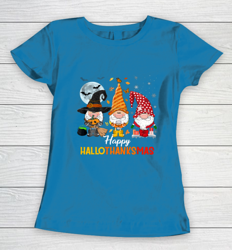 Gnomes Halloween And Merry Christmas Happy Hallothanksmas Women's T-Shirt 6