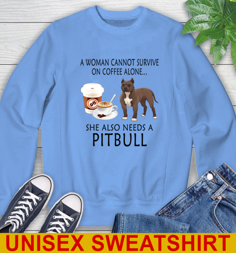 Women cannot survive on coffee alone she also need a PITBULL tshirt 35