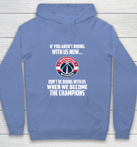 NBA Washington Wizards Basketball We Become The Champions Youth Hoodie 8