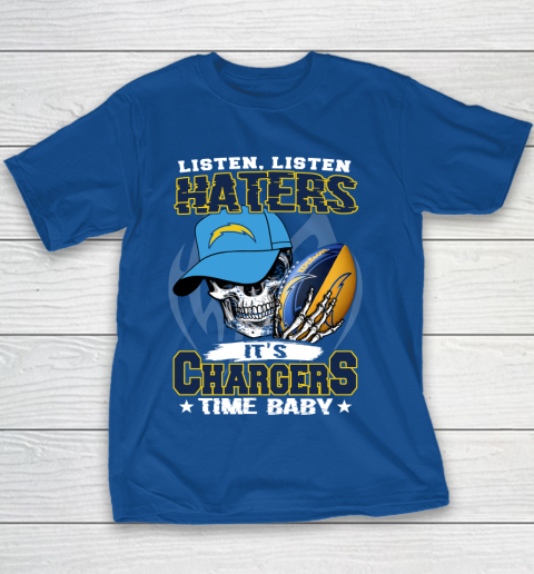 Listen Haters It is CHARGERS Time Baby NFL Youth T-Shirt 6