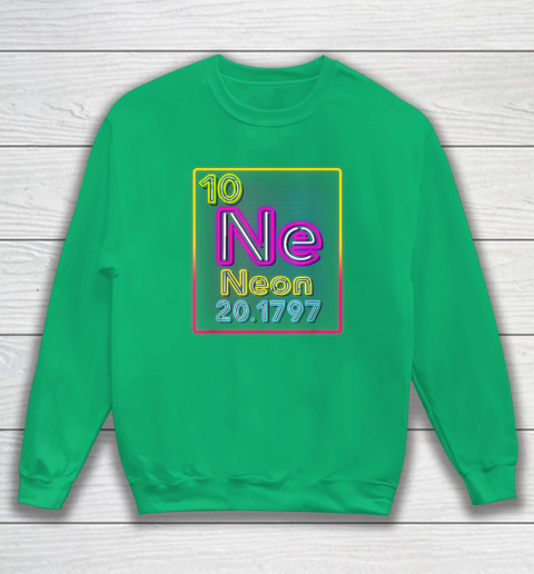 Neon Element Of The Chemistry Periodic Table For Scientists Sweatshirt 4