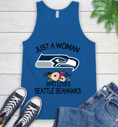 NFL Just A Woman Who Loves Seattle Seahawks Football Sports Tank Top 3