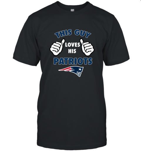 This Guy Loves His New England Patriots Unisex Jersey Tee