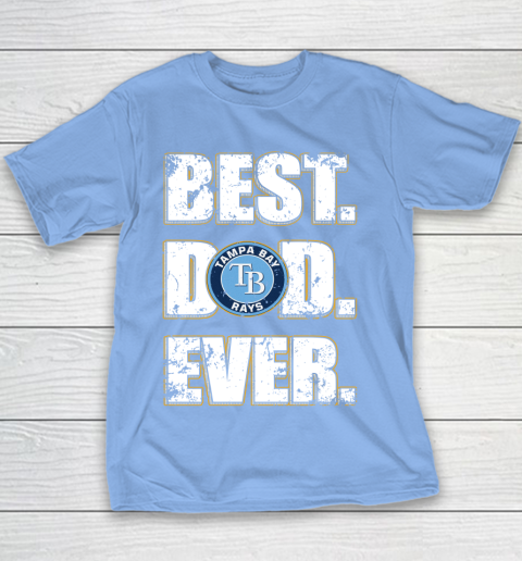 MLB Tampa Bay Rays Baseball Best Dad Ever Family Shirt Youth T-Shirt 8