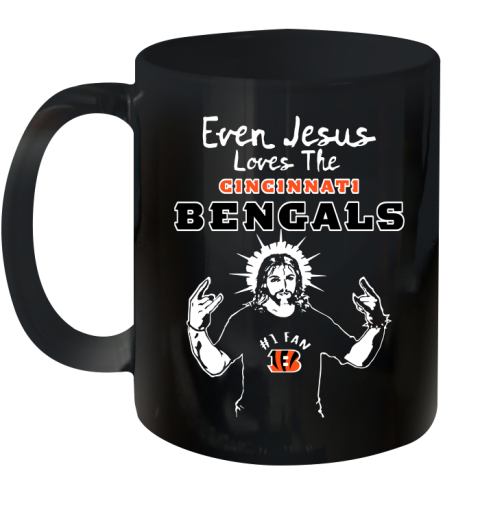 Cincinnati Bengals NFL Football Even Jesus Loves The Bengals Shirt Ceramic Mug 11oz