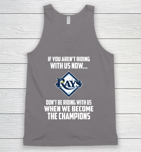 MLB Tampa Bay Rays Baseball We Become The Champions Tank Top 6