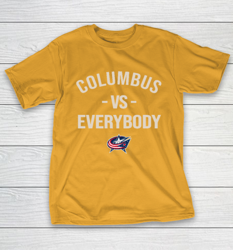 Columbus Blue Jackets Vs Everybody T-Shirt 2