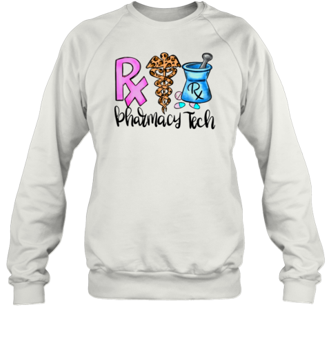 Pharmacy Tech Sweatshirt