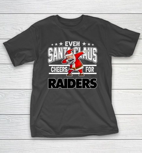 Oakland Raiders Even Santa Claus Cheers For Christmas NFL T-Shirt