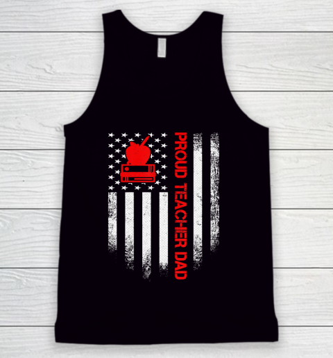 Father gift shirt Vintage USA American Flag Proud Teacher Dad Distressed Funny T Shirt Tank Top