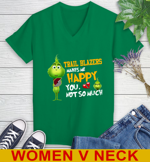 NBA Portland Trail Blazers Makes Me Happy You Not So Much Grinch Basketball Sports Women's V-Neck T-Shirt 5