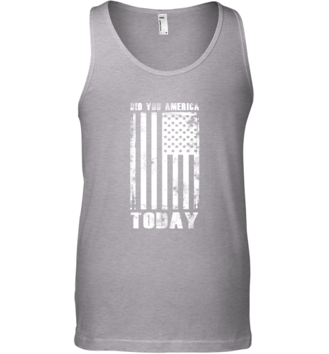 Did You America Today Tank Top