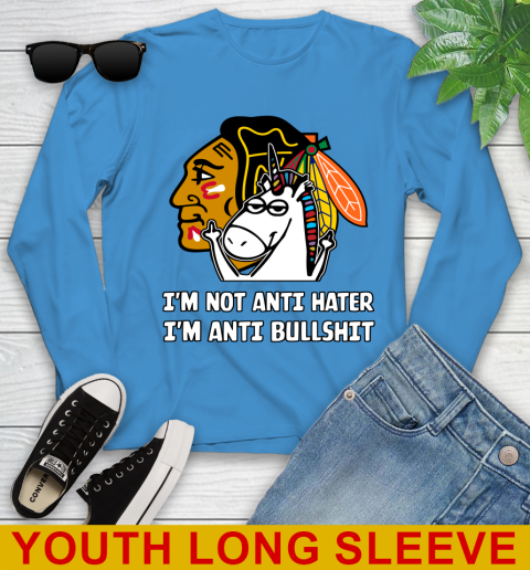 Chicago Blackhawks NHL Hockey Unicorn I'm Not Anti Hater I'm Anti Bullshit Youth Long Sleeve 8