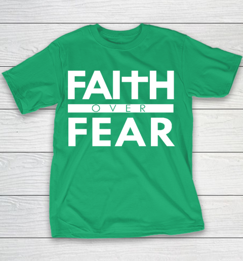 Faith Over Fear Bible Scripture Verse Christian Quote Youth T-Shirt 3
