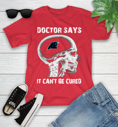 NFL Carolina Panthers Football Skull It Can't Be Cured Shirt Youth T-Shirt 11